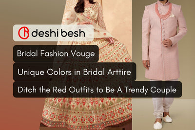 Trendy Bridal Outfit Colors Except for Red | Unique Style Adaption